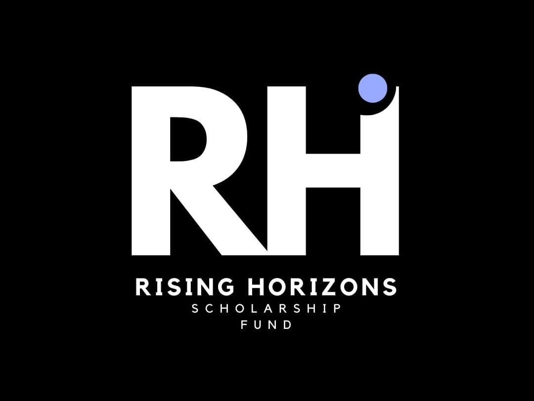 Rising Horizons Scholarship Fund