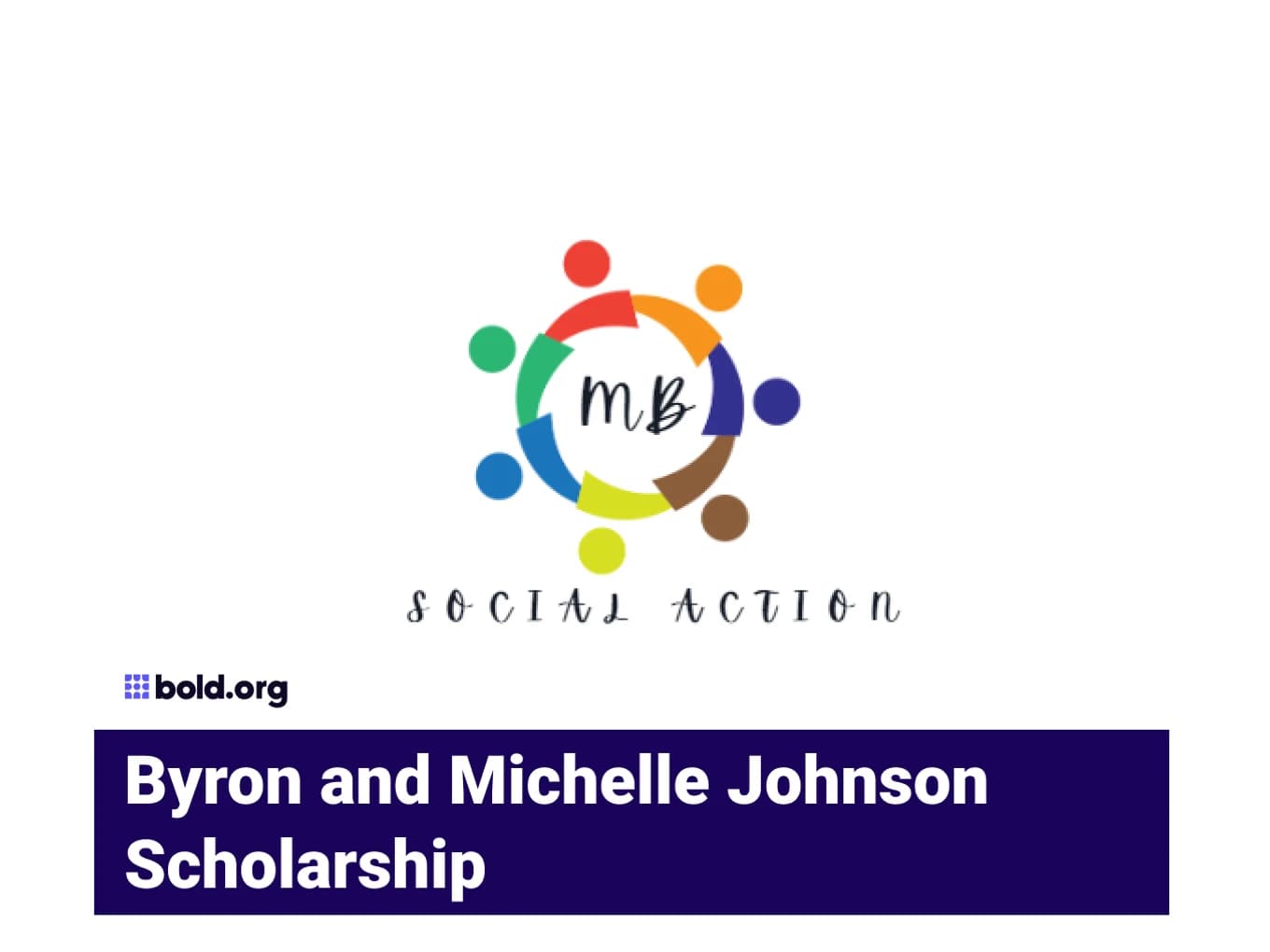 Byron and Michelle Johnson Scholarship