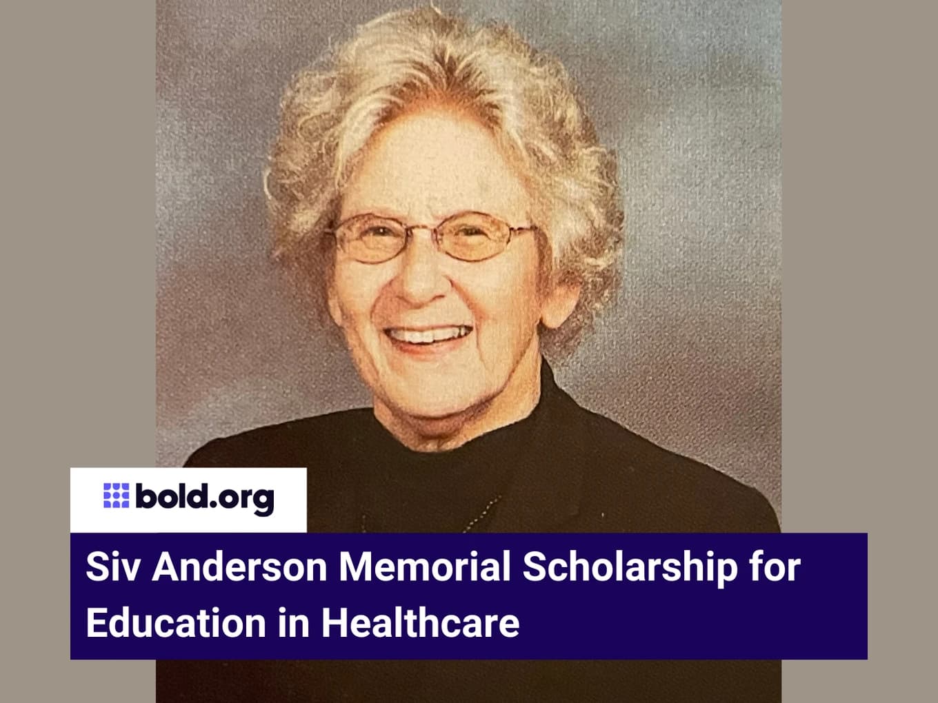 Siv Anderson Memorial Scholarship for Education in Healthcare