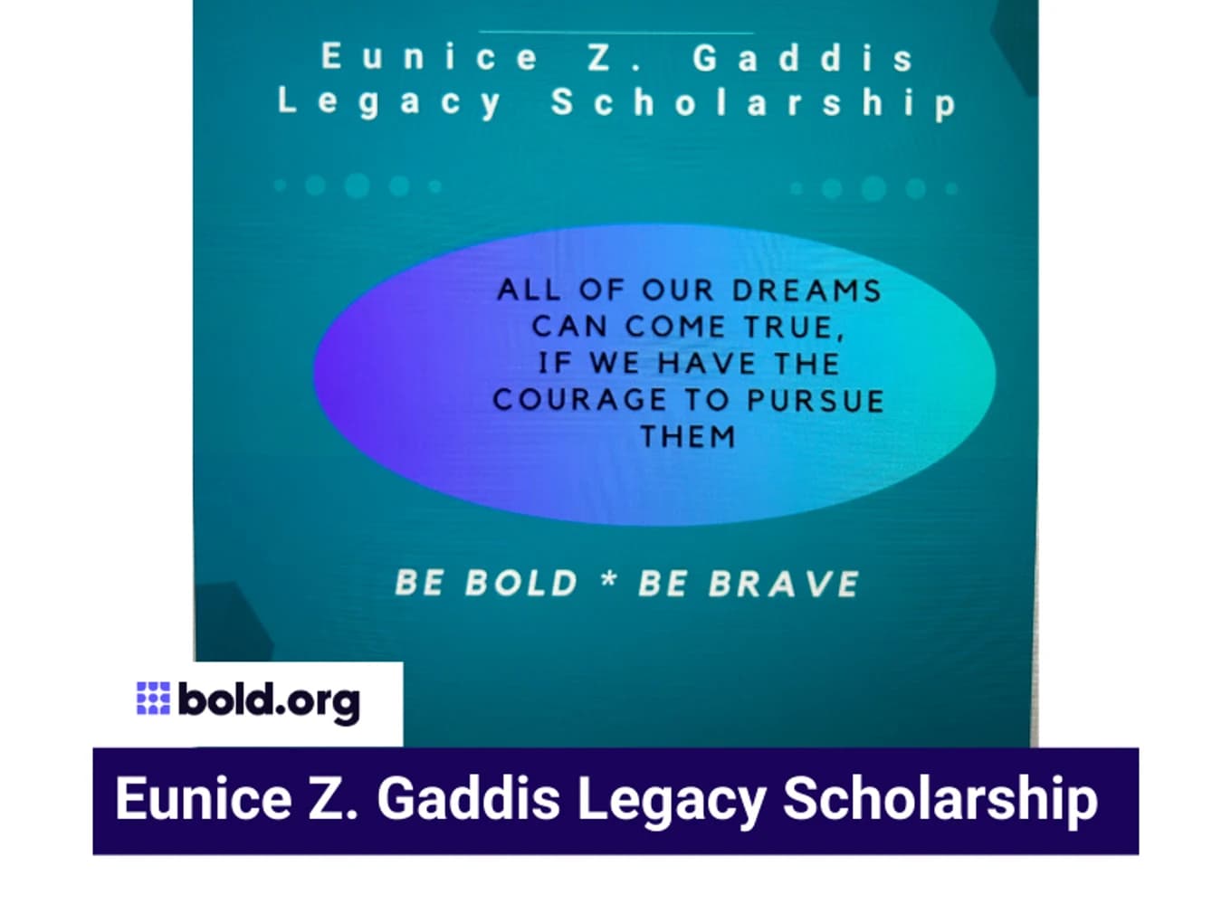 Eunice Z. Gaddis Legacy Scholarship