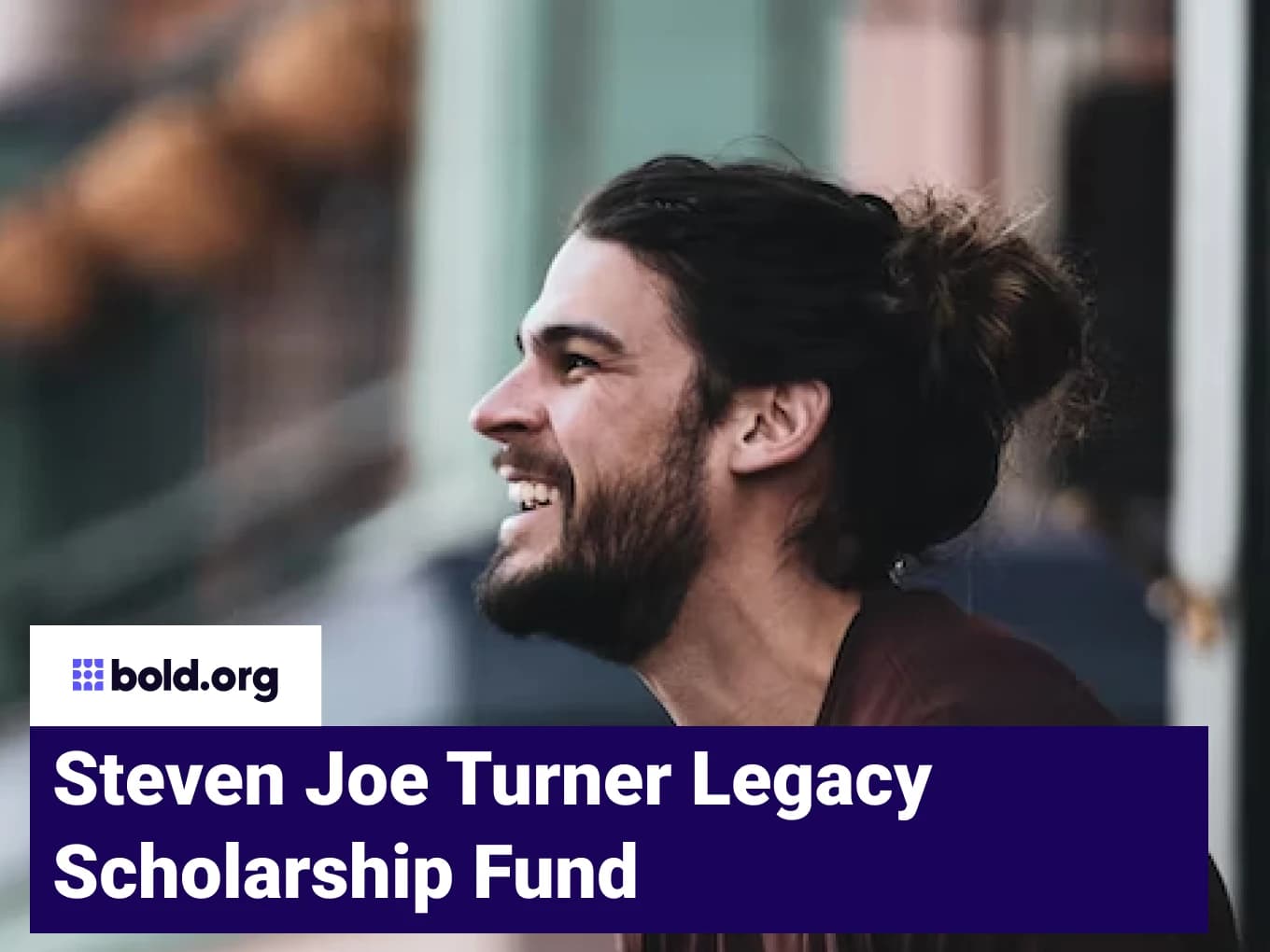 Steven Joe Turner Legacy Scholarship Fund