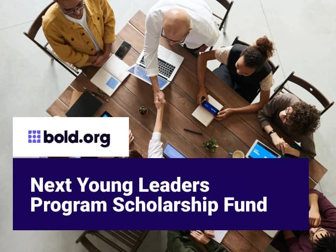 Next Young Leaders Program Scholarship Fund