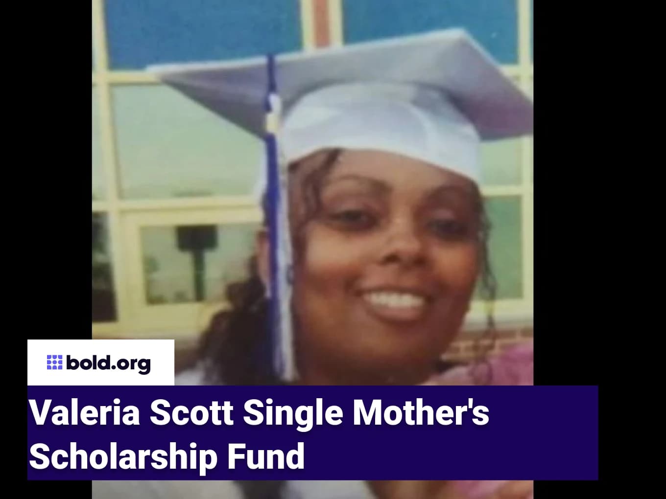 Valeria Scott Single Mother's Scholarship Fund