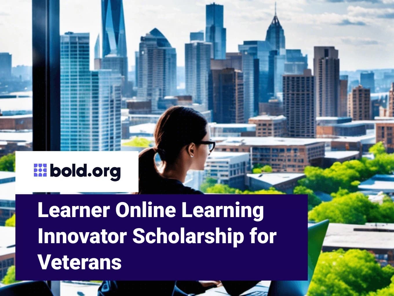 Learner Online Learning Innovator Scholarship for Veterans