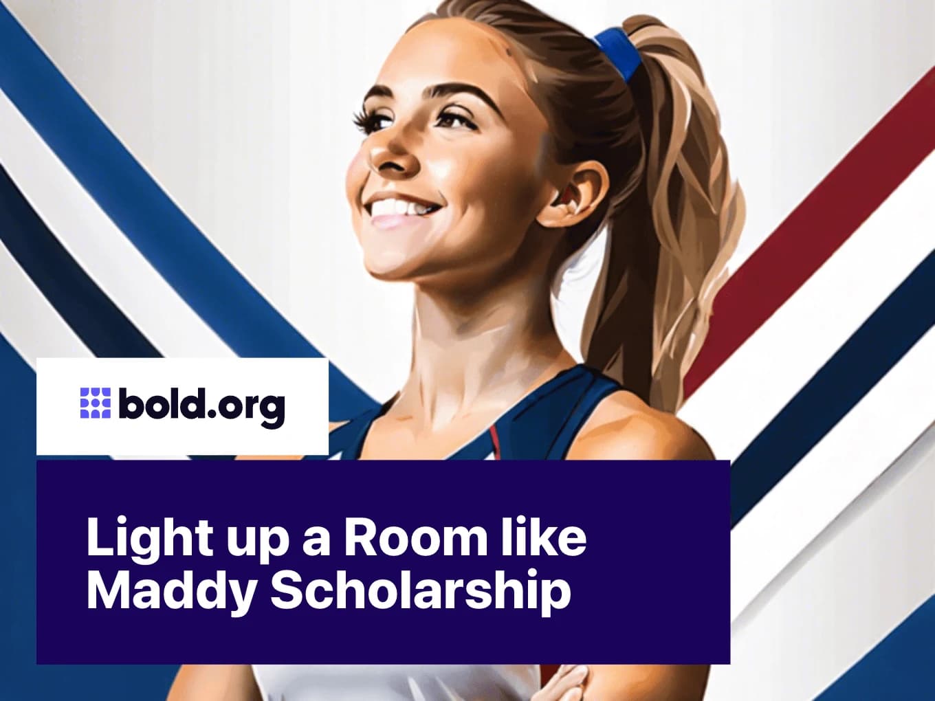 Light up a Room like Maddy Scholarship