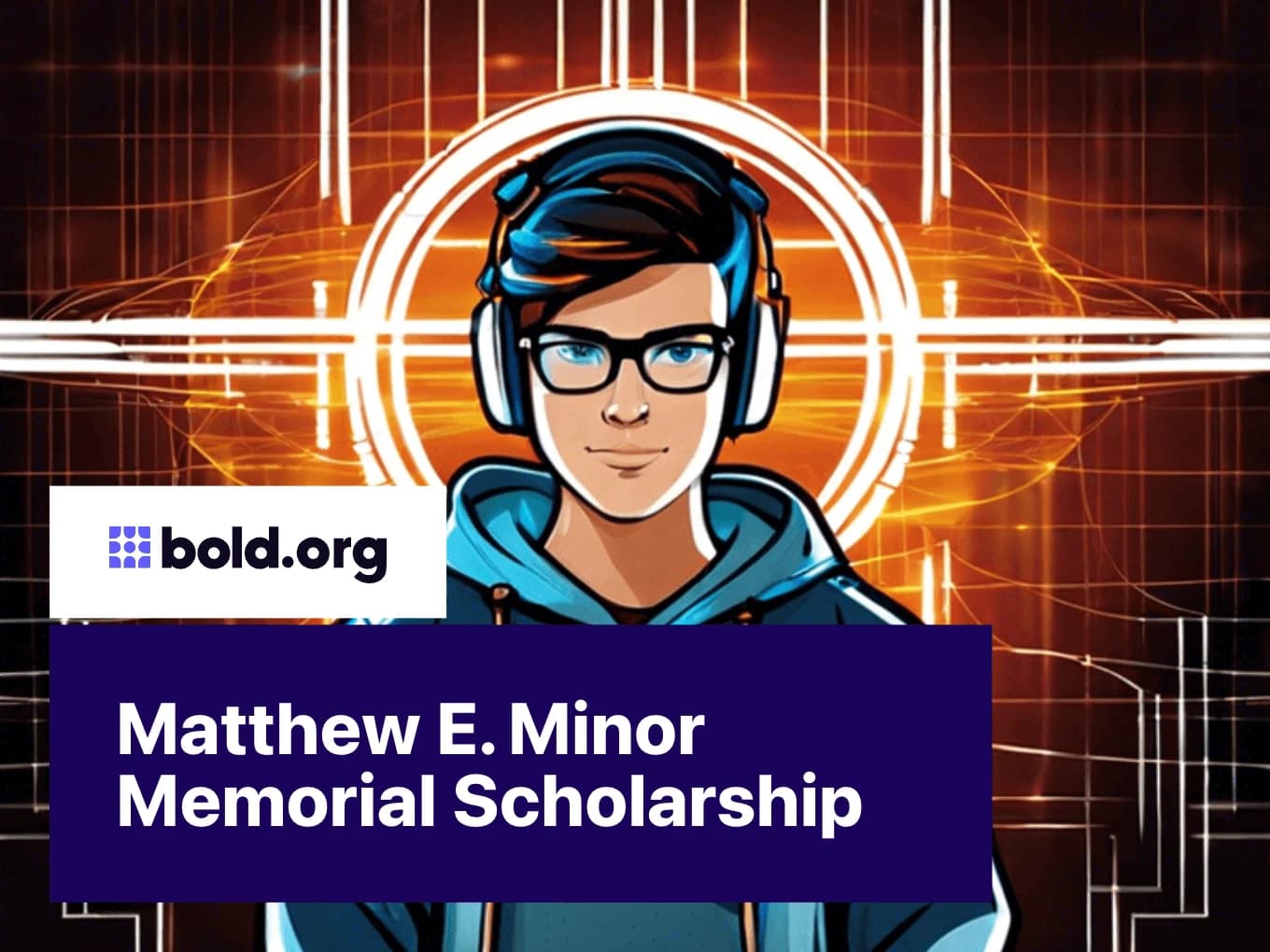 Matthew E. Minor Memorial Scholarship