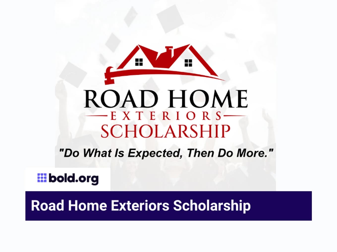 Road Home Exteriors Scholarship