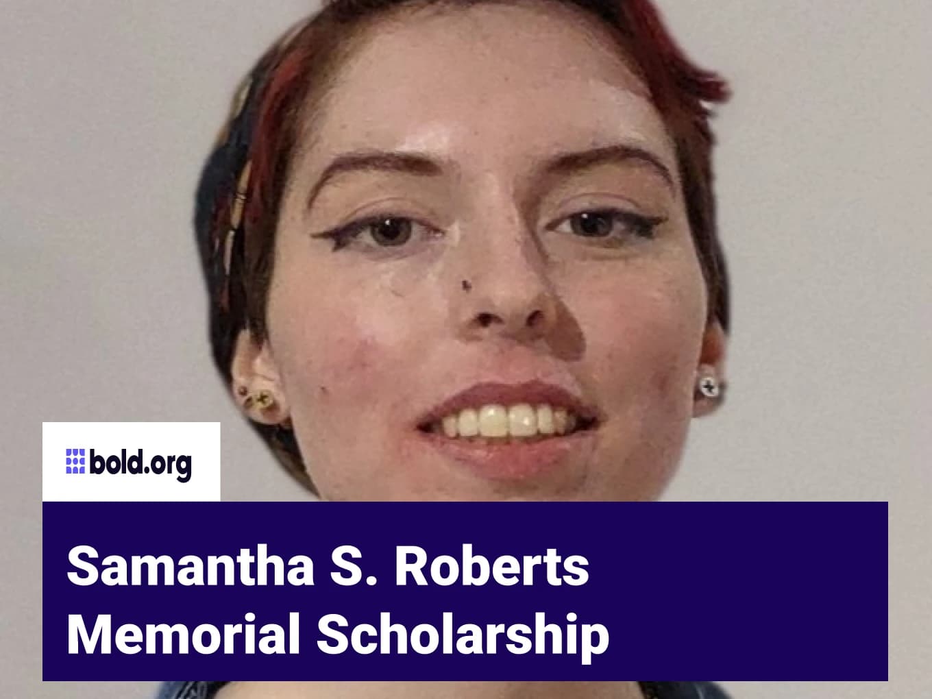 Samantha S. Roberts Memorial Scholarship