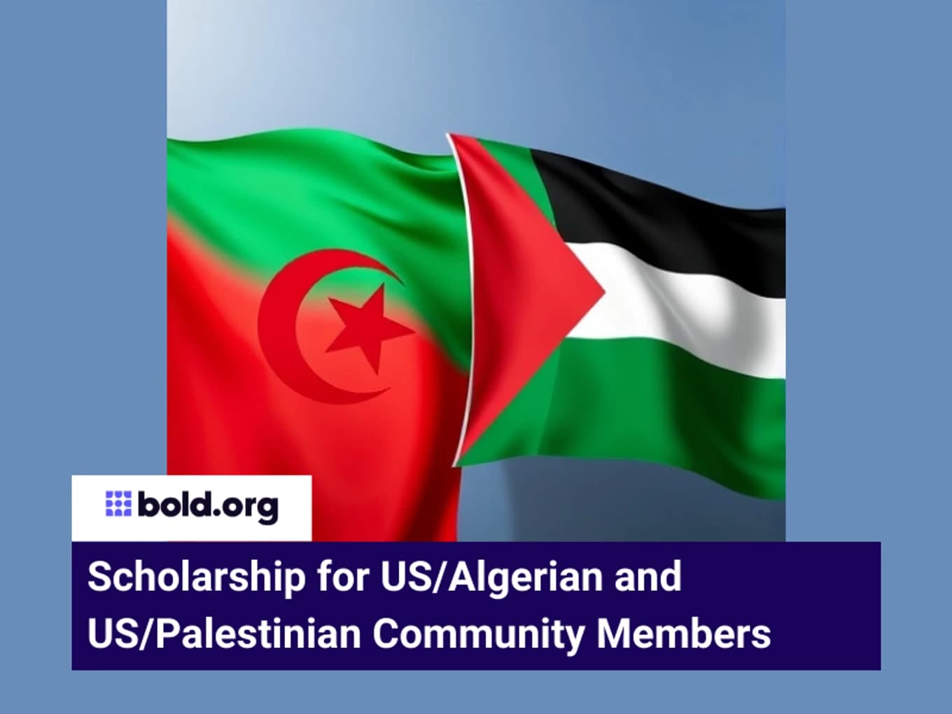 Scholarship for US/Algerian and US/Palestinian Community Members