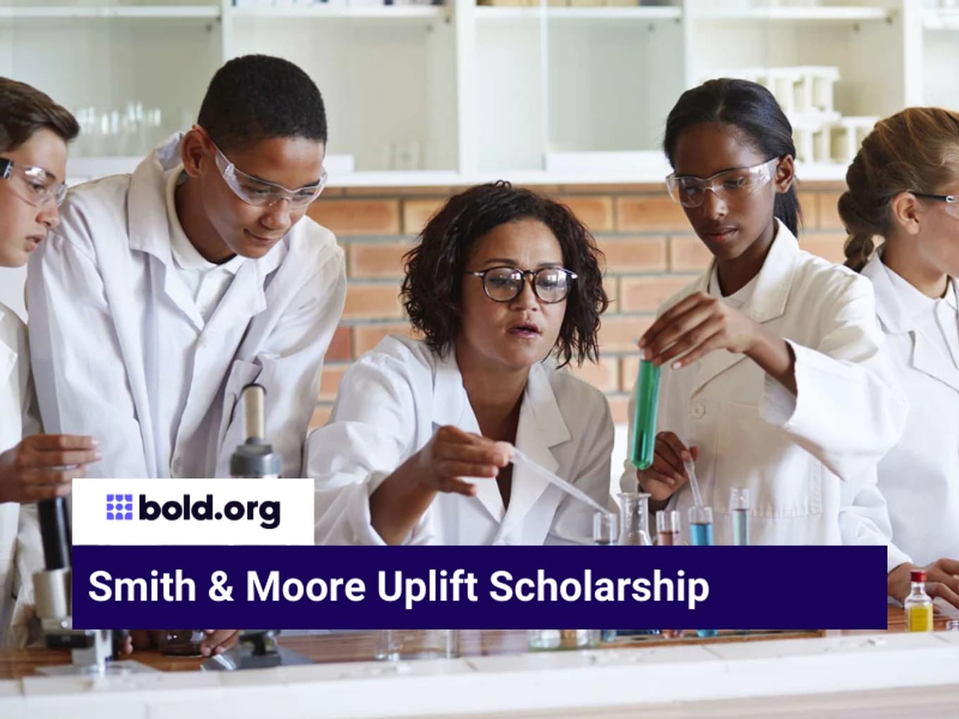 Smith & Moore Uplift Scholarship