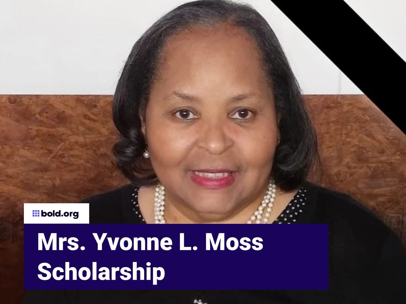 Mrs. Yvonne L. Moss Scholarship